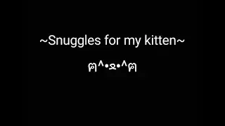 M4M | Snuggling my kitten to sleep | ASMR | Sleep aid