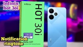 How To Change Notification Ringtone In Infinix Hot 30i, Infinix Hot 30i Mein Notification Ringtone