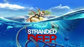 Stranded Deep (PS4/XboxOne/Switch/Steam) CO-OP Auto Pop Platinum (0-100% without effort)