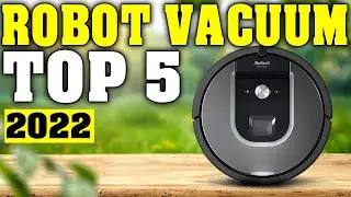 TOP 5: Best Robot Vacuum 2022