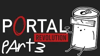 Finishing Portal: Revolution and playing TF2!  [Portal: Revolution Stream #3]