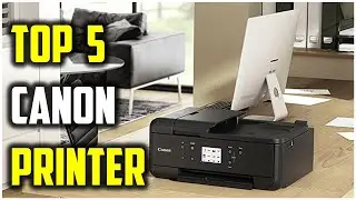 ✅Best Canon Printers in 2022 – Reviews and Comparison