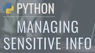 Python Tutorial: Securely Manage Passwords and API Keys with DotEnv