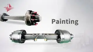 How is a semi-trailer axle produced? Check it out!