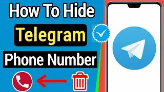 How To Hide Your Telegram Phone Number - 2022 || Hide Telegram Phone Number