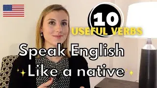 Learn 10 USEFUL English verbs with multiple meanings