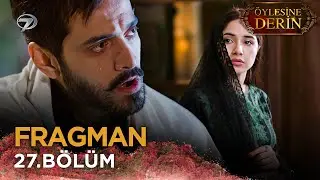 Öylesine Derin - Tere Bin 27. Bölüm Fragmanı 💓💫 