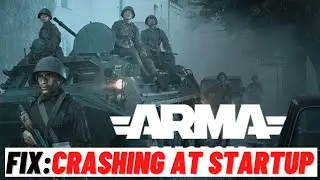 How to Fix Arma Reforger Crashing at Startup