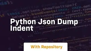 python json dump indent