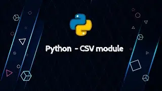 Python - CSV module