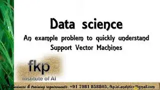 Support Vector Machines - An example problem (fkp - Institute of AI)