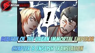 Rebirth Of The Urban Immortal Emperor Chapter 8 English Translation AnshScans