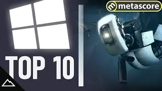 CRITICS CHOICE | Top 10 Best PC Games EVER