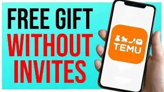 How to Get Free Gift on Temu WITHOUT Inviting Friends (WORKING!)