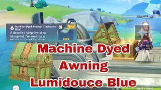 Machine dyed awning lumidouce blue Furnishing Remarkable Chest location Genshin Impact