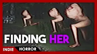 Finding Her - FULL PLAY (Short Horror)