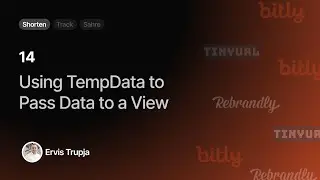 14. Using TempData to Pass Data from a Controller to a View