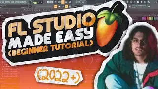 FL Studio 21 - How to Start Making Music (For Beginners)