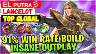 91% Win Rate Build Insane Outplay Lancelot [ Top Global Lancelot ] EL ᴘᴜᴛʀᴀ彡 - Mobile Legends Build