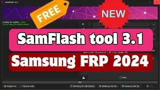 Samflash tool v3.1 latest version download / Best Samsung frp bypass tool for PC