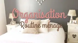 💁🏼Organisation Maison: routine ménage de notre chambre 💁🏼