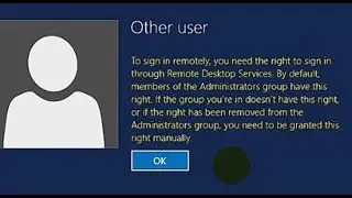 How to FIX: To sign in remotely, you need the right to sign in through Remote Desktop Services.
