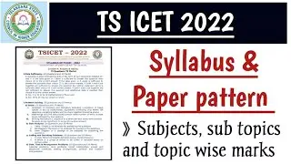 TS ICET 2022 Syllabus ||TS ICET exam and paper pattern ||Subjects and topic wise marks ||TS ICET.