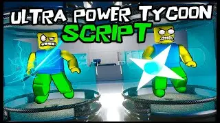 *BEST* Ultra Power Tycoon Script [2023] So OP