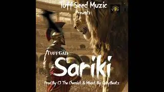 TuffGad - Sariki(Audio Slide)