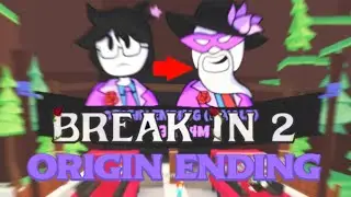 BREAK IN 2 NEW ORIGIN ENDING! (PLAYING WITH VIEWERS)