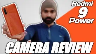 Redmi 9 Power Camera Review|Redmi 9 Power Camera Test|Redmi 9 Power Camera Samples|Redmi 9 Power