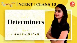 Determiners L1 | CBSE Class 10 English Grammar NCERT | Types and Uses of Determiners | Vedantu