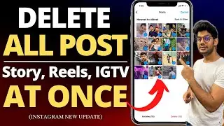 How To Delete all Posts , Stories, Reels on instagram at Once  | Delete all Post in one click