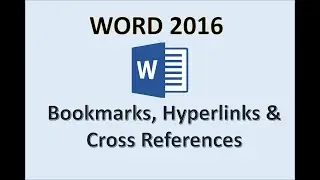 Word 2016 - Bookmark Cross Reference & Hyperlink - How to Add Use Insert Bookmarks References in MS