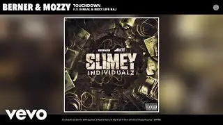 Berner, Mozzy - Touchdown (Audio) ft. B-Real, Rexx Life Raj