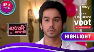 Thapki Pyar Ki | थपकी प्यार की | Kosi Plants A Bomb | कोसी ने लगाया बम