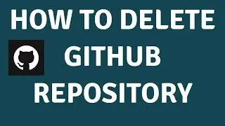 how to delete github repository