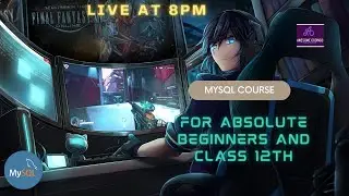 Into the details of  MySQL  || MySQL course for absolute beginners and class 12th