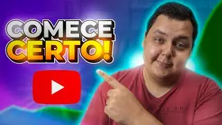✅DOMINE O YT: Como COMEÇAR um Canal no YouTube em 2023!