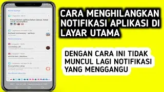 cara menghilangkan notifikasi aplikasi di layar utama