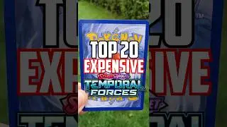 Most Expensive Temporal Forces Pokemon Cards!