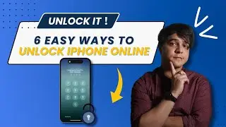 6 Easy Ways to Unlock iPhone Online