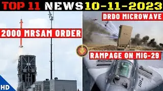 Indian Defence Updates : 2000 MRSAM Order,DRDO Microwave Weapon,Rampage on Mig-29,Stryker Production