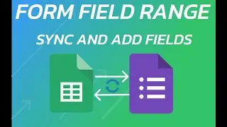 How to use Form Ranger, Form Field Range in Google Forms