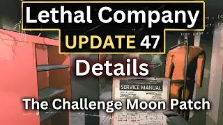 Lethal Company Version 47 Patch Notes - Lethal Company Update 47 Patch Notes - lethal company v47