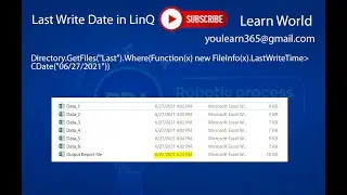 Last Write time function in  Linq uipath RPA