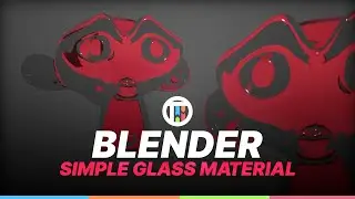 SIMPLE GLASS MATERIAL - BLENDER 3.0 EEVEE TUTORIAL