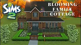 Blooming Family Cottage | The Sims 2 Building | CC-Free