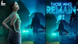 КТО СКРЫВАЕТСЯ В ТЕНИ | Those Who Remain | Прохождение на русском НА PC