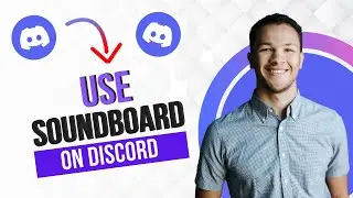 How to Use Discord Soundboard (Full Guide)